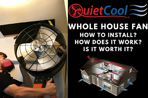 Learn how a whole house fan cools your home efficiently, reduces electricity bills, and improves air quality with smart ventilation.